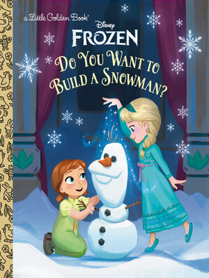cover image of Do You Want to Build a Snowman?